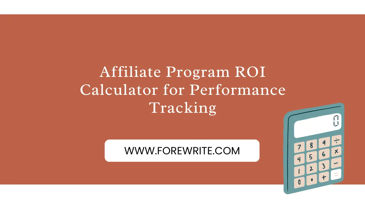 Affiliate Program ROI Calculator for Performance Tracking