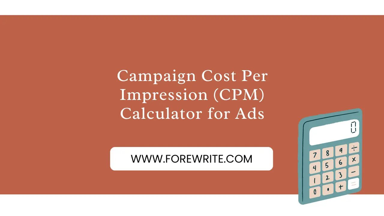 Campaign Cost Per Impression (CPM) Calculator for Ads