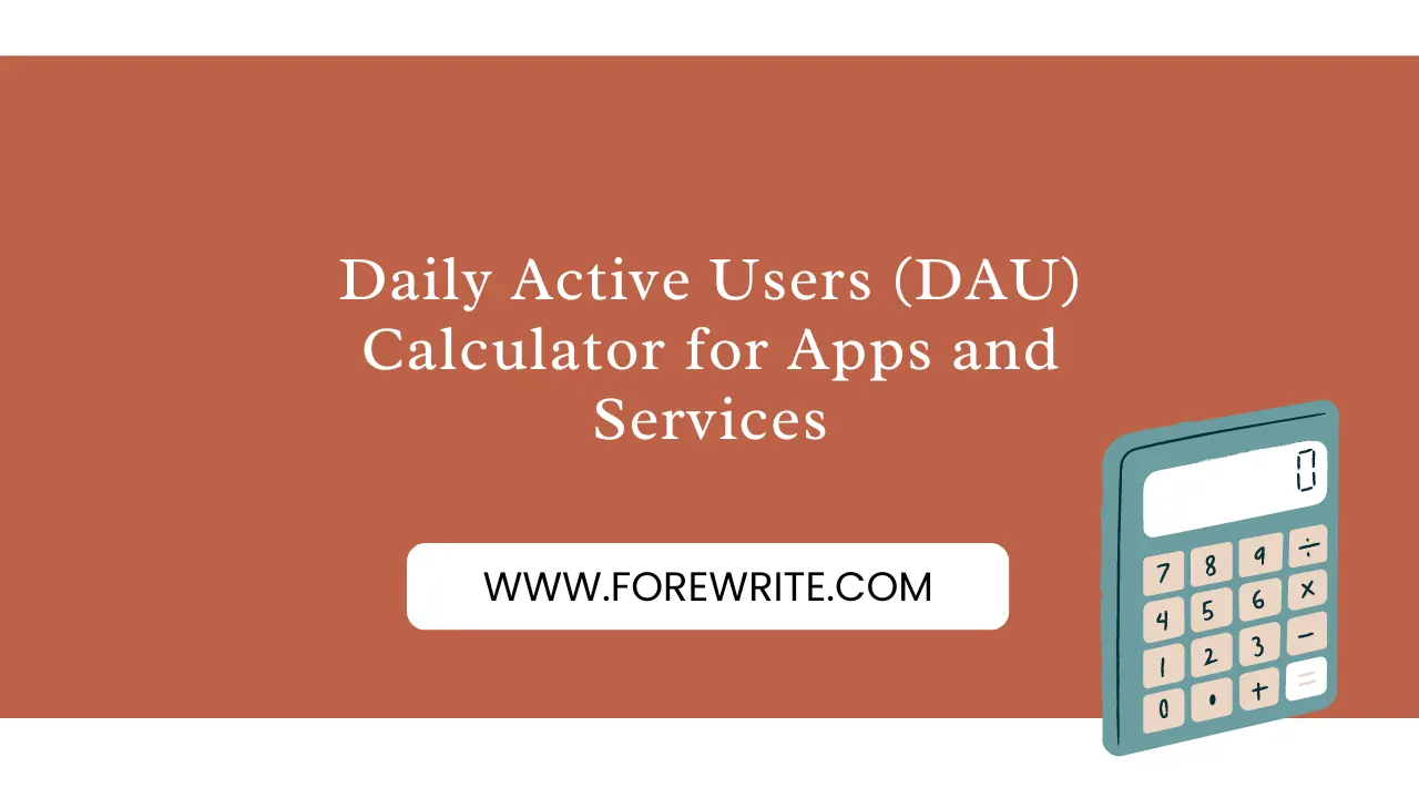 Daily Active Users (DAU) Calculator for Apps and Services