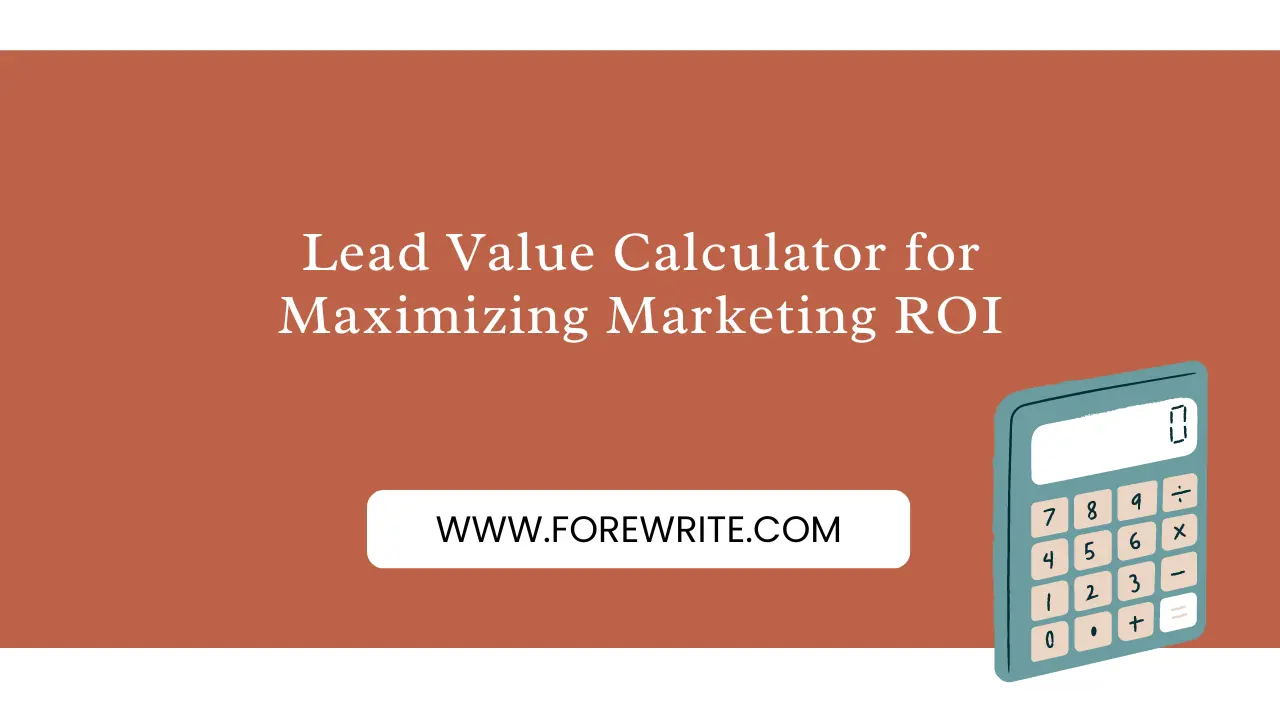 Lead Value Calculator for Maximizing Marketing ROI