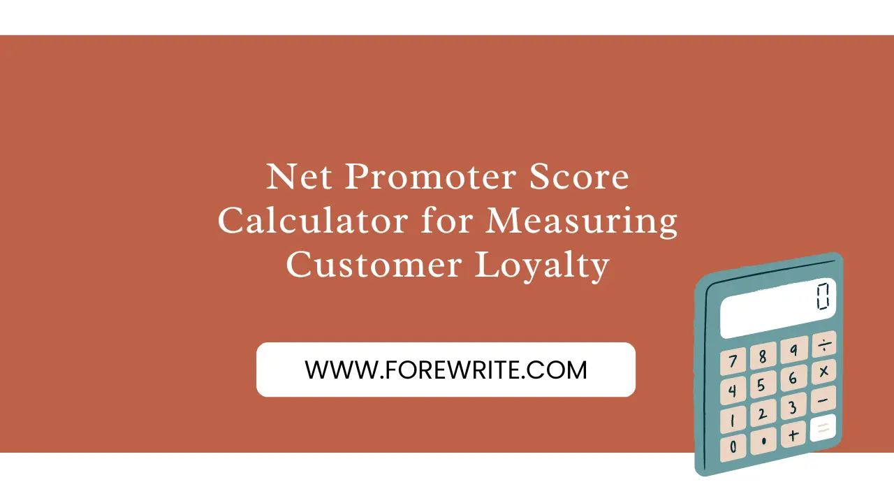 Net Promoter Score Calculator for Measuring Customer Loyalty