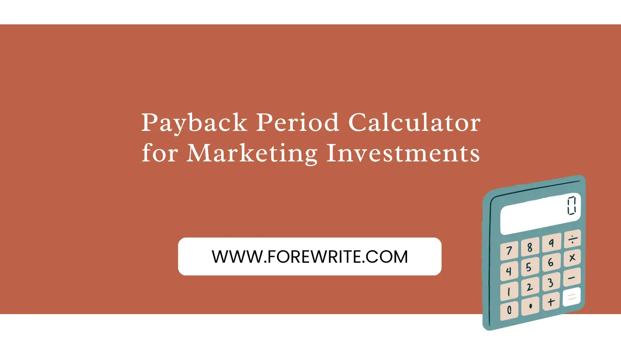 Payback Period Calculator for Marketing Investments